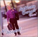 Anthony Burger Live All Aboard! 
