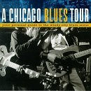 Chicago Blues Tour/Chicago Blues Tour
