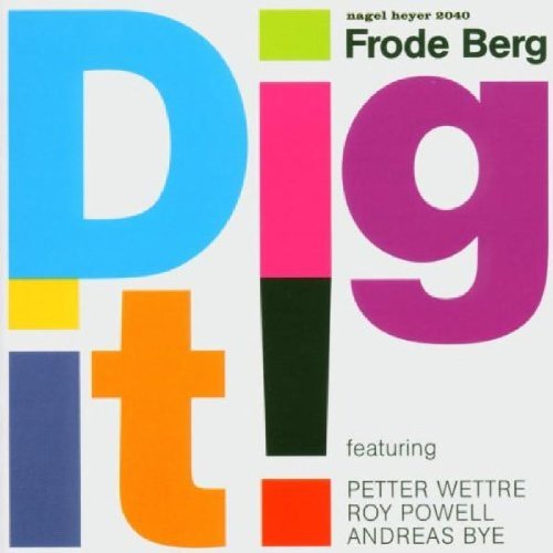 Frode Berg/Dig It!