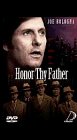 HONOR THY FATHER/BOLOGNA/VALLONE/VACCARO