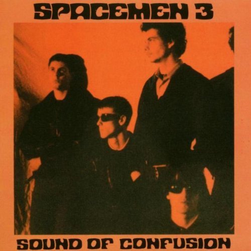 Spacemen 3/Sound Of Confusion