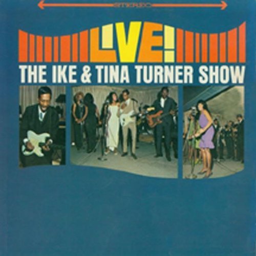 The Ike & Tina Turner Revue/Live!-The Ike & Tina Turner Sh