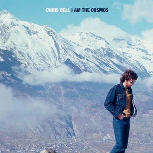 Chris Bell/I Am The Cosmos