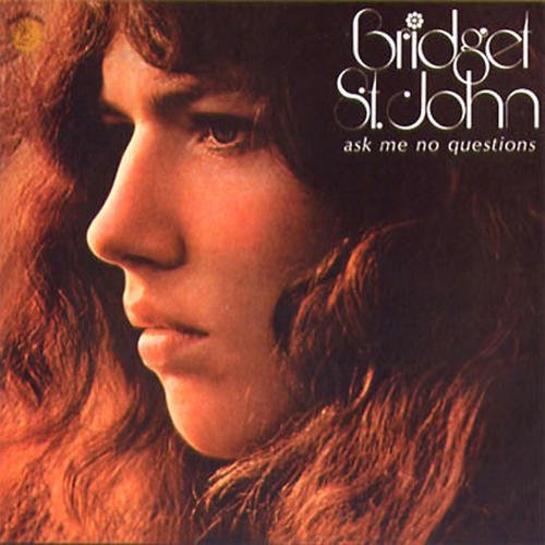 Bridget St. John/Ask Me No Questions@180gm Vinyl