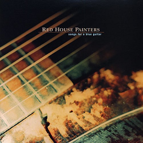 Red House Painters/Songs For A Blue Guitar@180gm Vinyl