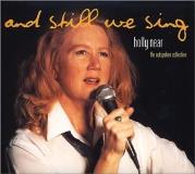 Holly Near And Still We Sing 2 CD Set 