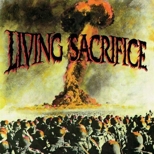 Living Sacrifice Living Sacrifice 