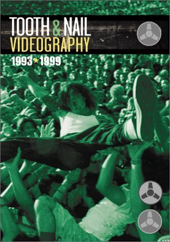 93-99-TOOTH & NAIL VIDEOGRA/93-99-TOOTH & NAIL VIDEOGRAPHY