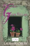 Laura Bradbury My Grape Village 
