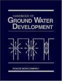 Roscoe Moss Company Handbook Of Ground Water Development 