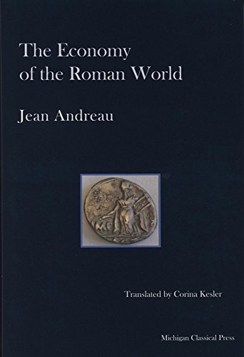 Jean Andreau The Economy Of The Roman World 