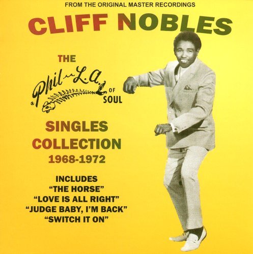 Cliff Nobles/Phil-La Of Soul Music Collecti