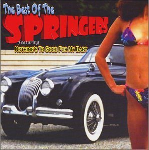 Springers/Best Of The Springers-Nothing