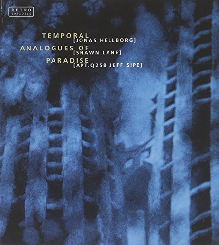 HELLBORG/LANE/SIPE/TEMPORAL ANALOGUES OF PARADISE