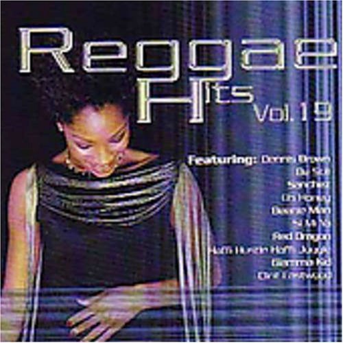 Reggae Hits/Vol. 19-Reggae Hits@Brown/Sanchez/Glamma Kid@Reggae Hits