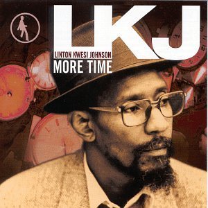 JOHNSON,LINTON KWESI/MORE TIME