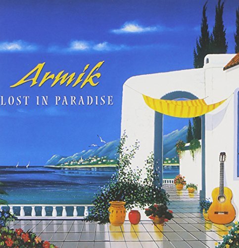 Armik/Lost In Paradise