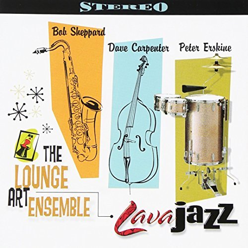 Lounge Art Ensemble/Lava Jazz