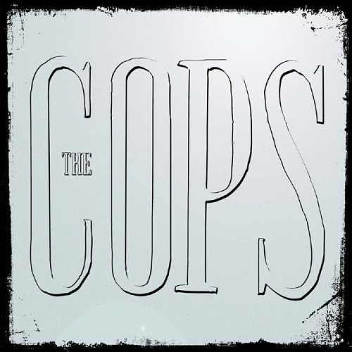 Cops/Get Good Or Stay Bad