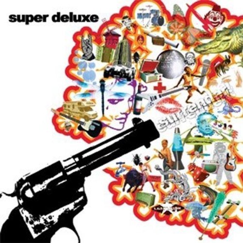 Super Deluxe/Surrender!