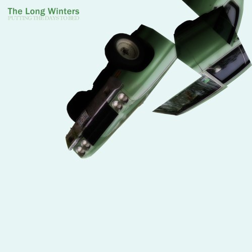 Long Winters/Putting The Days To Bed