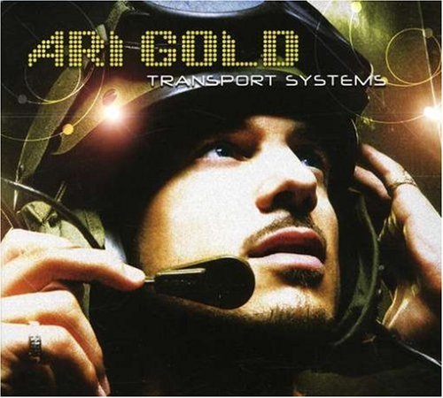 Ari Gold/Transport Systems