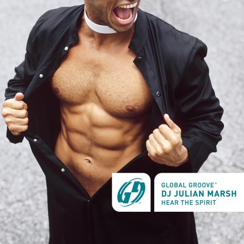 Global Groove/Hear The Spirit@Mixed By Dj Julian Marsh@Global Groove