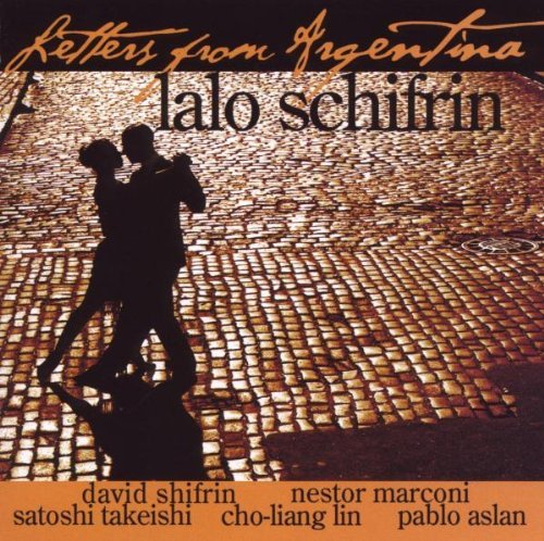 Lalo Schifrin/Letters From Argentina