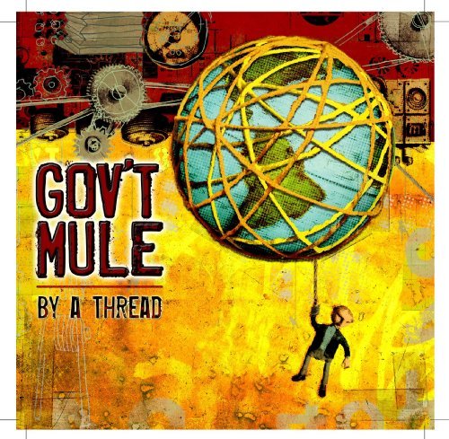 Gov'T Mule/By A Thread