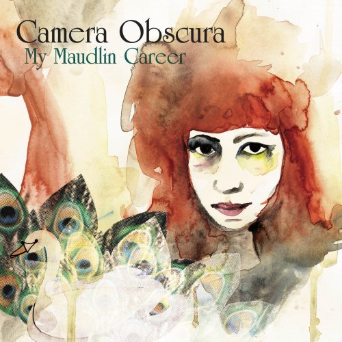 Camera Obscura/My Maudlin Career