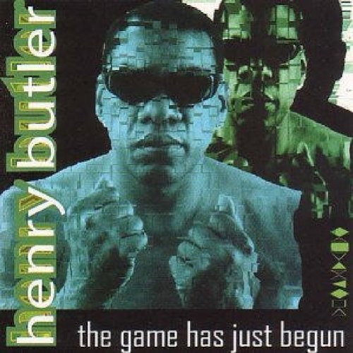 Henry Butler/The Game Has Just Begun@The Game Has Just Begun
