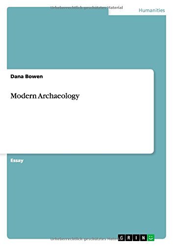 Dana Bowen/Modern Archaeology