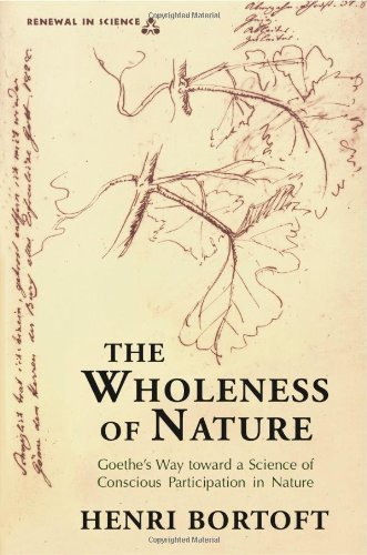 Henri Bortoft The Wholeness Of Nature 