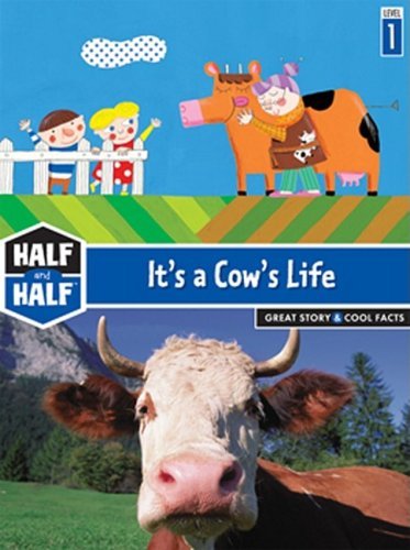 Laurence Gillot It's A Cow's Life Great Story & Cool Facts 