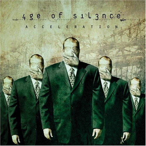 Age Of Silence/Acceleration