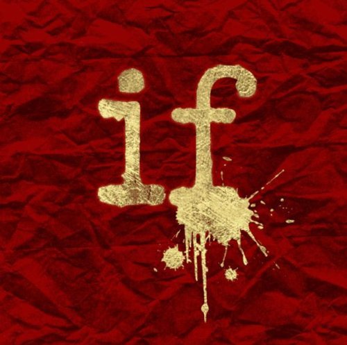 MINDLESS SELF INDULGENCE/IF