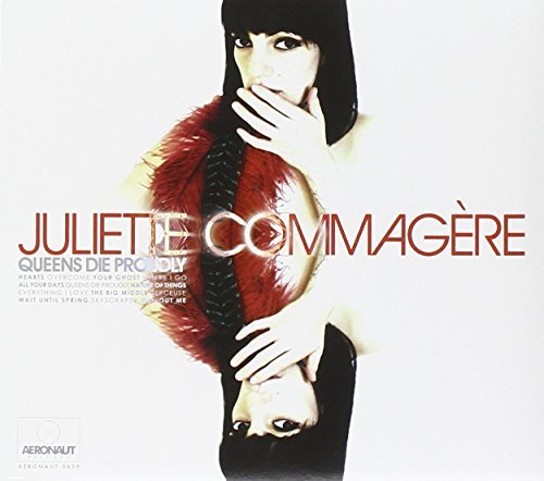 Juliette Commagere/Queens Die Proudly