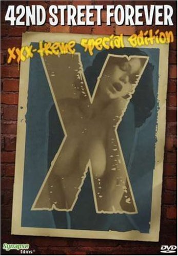 Xxx-Treme/42nd Street Forever@Clr/Special Ed.@Nr