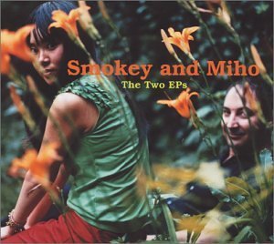 Smokey & Miho/Two Eps@Two Eps