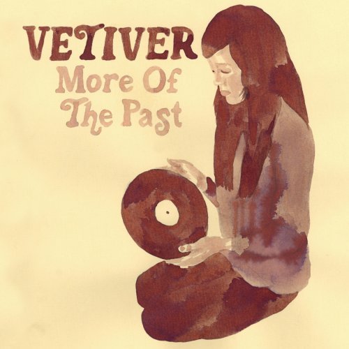 Vetiver/More Of The Past