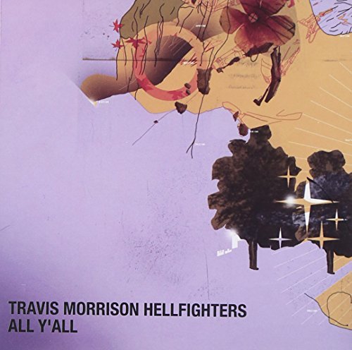 Travis Hellfighters Morrison/All Y'All