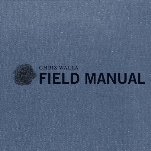 Chris Walla/Field Manual@Deluxe Ed.