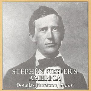 Douglas Jimerson/Stephen Foster's America
