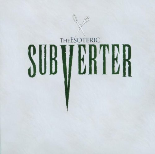 Esoteric/Subverter