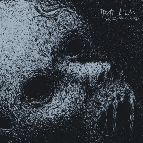 Trap Them/Darker Handcraft