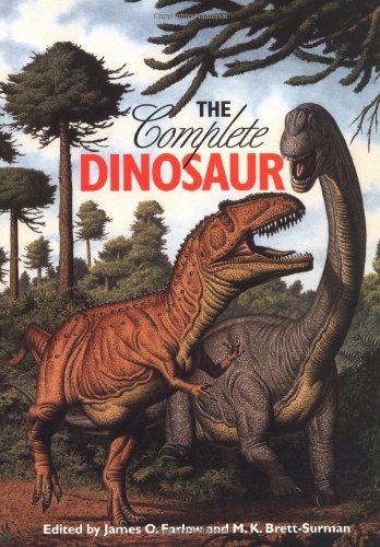 James Orville Farlow/Complete Dinosaur,The