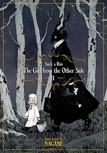 Nagabe/The Girl from the Other Side 1@Siuil, a Run