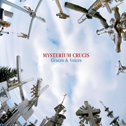 Mysterium Crucis/Mysterium Crucis@Graces & Voices