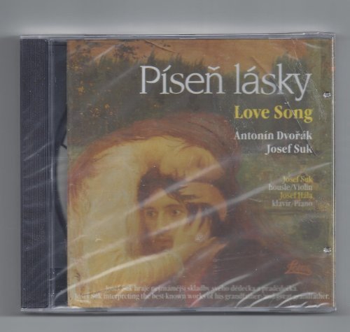 Dvorak/Suk/Pisen Lasky-Love Song