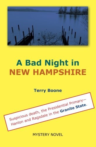 Terry Boone A Bad Night In New Hampshire 
